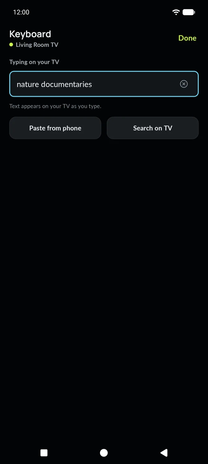 The Keyboard screen: a large text field that mirrors the TV, with Paste from phone and Search on TV.